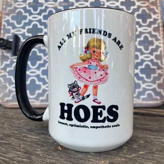 ‘Honest Optimist Empathetic Souls’ Ceramic Coffee Mug