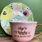 "she's whiskey in a teacup" cup and saucer set 